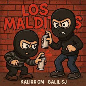 LOS MALDITOS (feat. Galil SJ) (Explicit)