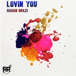Lovin You (Verazlo Remix)