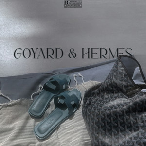 Goyard & Hermès (Explicit)