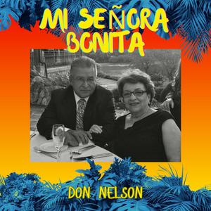 Mi Señora Bonita (feat. Juan Fernando Naranjo)