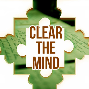 Clear The Mind