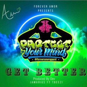 GET BETTER (feat. Jamarius, Tbeezi & Dev jerod) [Radio Edit]