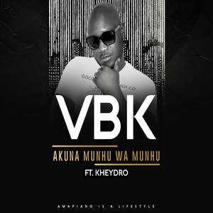 Akuna Munhu wa Munhu(feat. Kheydro)