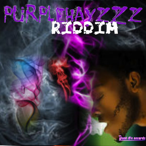 PurpleHayzzz Riddim