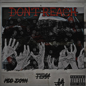 Don't Reach (Explicit)