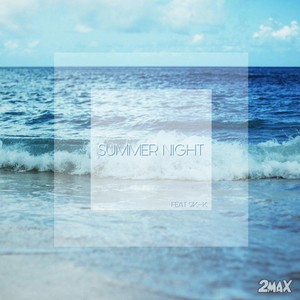 SUMMER NIGHT (feat.식케이)