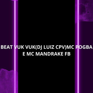 BEAT VUK VUK (Explicit)