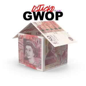 GWOP(feat. Ow Boy) (Explicit)