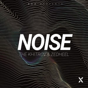 Noise (Original Mix)