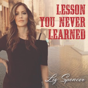 Lesson You Never Learned (Explicit)
