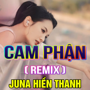 Cam Phận (TTM Remix)