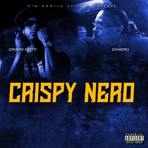 Crispy Nero (Explicit)