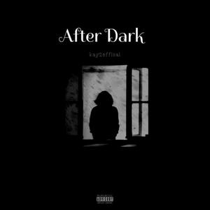 After Dark (Explicit)