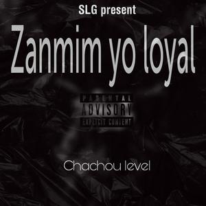 Zanmim yo loyal