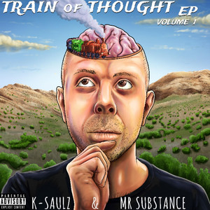 Train of Thought EP, Vol. 1 (Explicit)