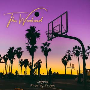 The Weekend (Radio Edit)