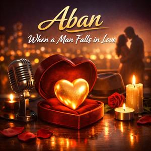 When A Man Falls In Love