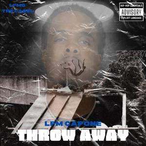 Throw Away (Explicit)