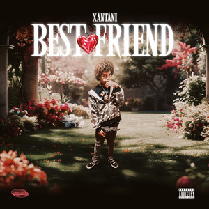 Best Friend (Explicit)