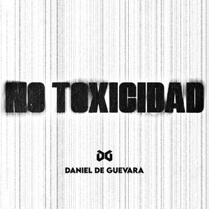 No toxicidad (acapella)