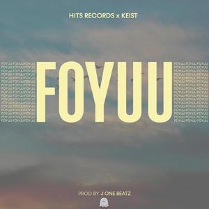 Foyuu (feat. Keist)