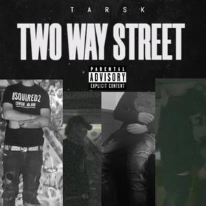 Two Way Street (Explicit)