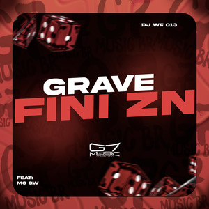 Grave Fini ZN (Explicit)