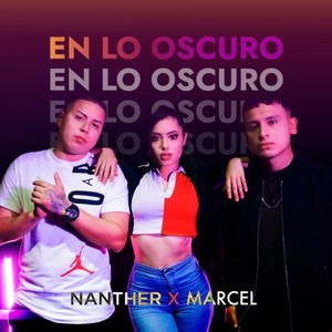 En lo Oscuro (Explicit)