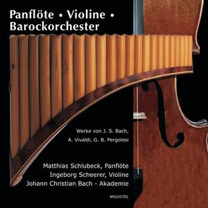 Panflöte - Violine - Barockorchester - Ouverture Nr. 2  für Flöte, Streicher und B.c. H-Moll, BWV 1067: III. Sarabande