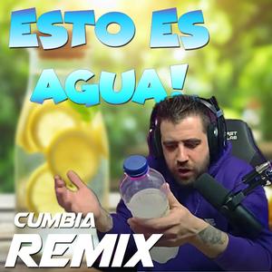 Esto es agua (feat. Auron) [Shivita Remix Cumbia]