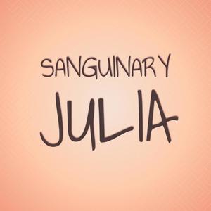 Sanguinary Julia