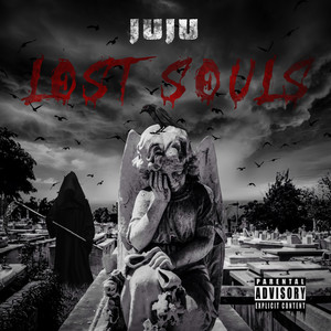 Lost Souls (Explicit)