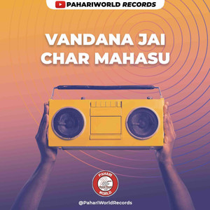 Vandana Jai Char Mahasu