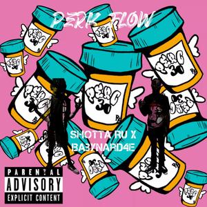 Perk Flow (feat. BabyNard4E) (Explicit)
