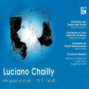 Luciano Chailly: musiche '51-'64