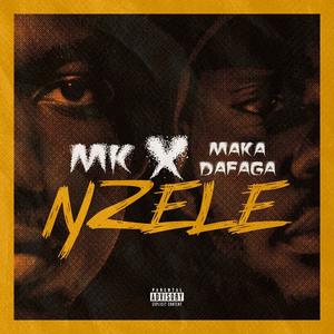 Nzele (feat. Makadafaga)