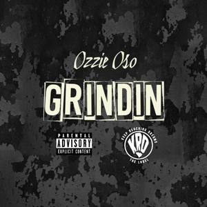 Grindin (Explicit)