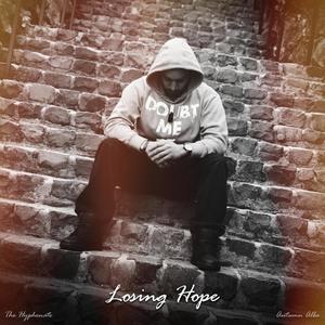 Losing Hope