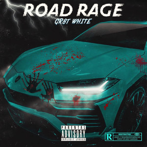 Road Rage (Explicit)