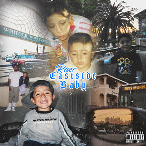 Eastside Baby (Explicit)