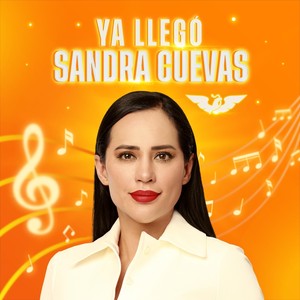 Ya Llegó Sandra Cuevas