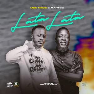 Lata Lata (feat. Dee Trice)