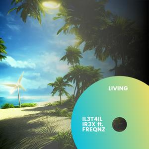 Living (feat. Freqnz) [Extended Version]