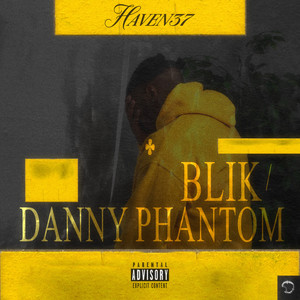 Danny Phantom / BLIK (Explicit)