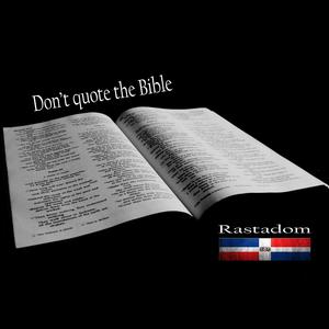 Don't quote the Bible