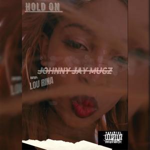 Hold On