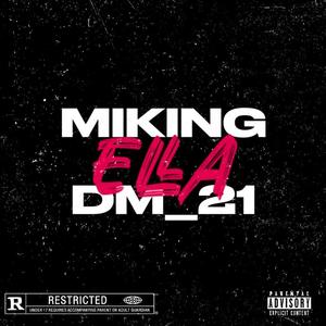 Ella (feat. Dm_21)