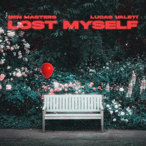 Lost Myself (feat. Lucas Valeti)