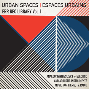 ERR REC Library Vol. 1: Espaces Urbains / Urban Spaces