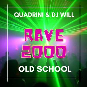 Rave 2000(Old School)